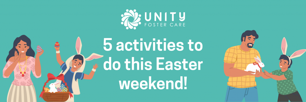 Activities to do with your foster child at Easter