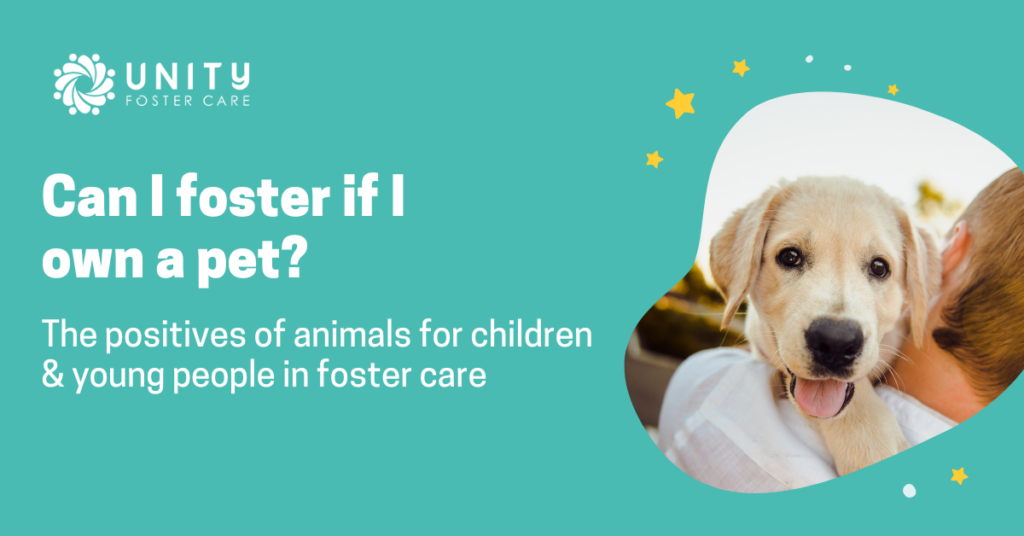 Own a Pet and Foster A Child